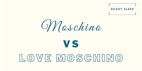 love moschino and moschino difference